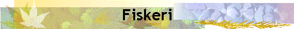 Fiskeri